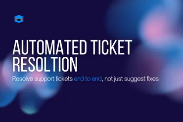 Automated Ticket Resolution